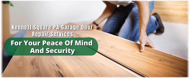 Garage Door Installation Kennett Square PA